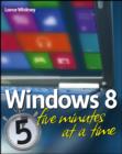 Image for Windows 8 Five Minutes at a Time
