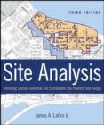 Image for Site analysis: informing context-sensitive and sustainable site planning and design