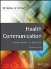 Image for Health communication: from theory to practice