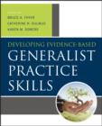 Image for Developing evidence-based generalist practice skills