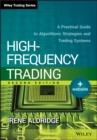 Image for High-frequency trading: a practical guide to algorithmic strategies and trading system
