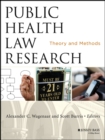 Image for Public health law research: theory and methods