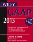 Image for Wiley GAAP 2013: Interpretation and Application of Generally Accepted Accounting Principles