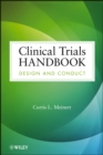 Image for Clinical Trials Handbook - Design and Conduct