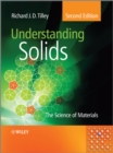 Image for Understanding solids: the science of materials