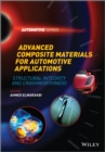 Image for Advanced composite materials for automotive applications  : structural integrity and crashworthiness