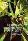Image for The digital turn in architecture, 1992-2012