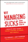 Image for Why Managing Sucks and How to Fix It