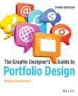 Image for The Graphic Designer&#39;s Guide to Portfolio Design