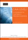Image for Caia Level I, Second Edition : An Introduction to Core Topics in Alternative Investments