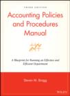 Image for Accounting Policies and Procedures Manual: A Blueprint for Running an Effective and Efficient Department