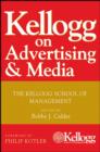 Image for Kellogg on advertising &amp; media: the Kellogg School of Management