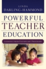 Image for Powerful teacher education: lessons from exemplary programs
