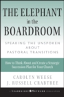 Image for The elephant in the boardroom: speaking the unspoken about pastoral transitions