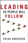 Image for Leading so people will follow
