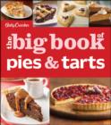 Image for Betty Crocker&#39;s the big book of pies and tarts