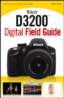 Image for Nikon D3200 Digital Field Guide