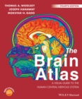 Image for The brain atlas: a visual guide to the human central nervous system.