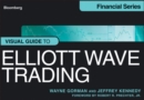 Image for The visual guide to Elliott wave analysis