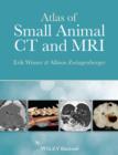 Image for Atlas of small animal CT and MRI