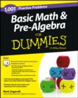 Image for 1001 basic math and pre-algebra practice problems for dummies