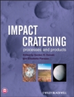 Image for Impact cratering: processes and products