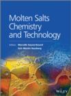 Image for Molten Salts Chemistry and Technology