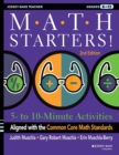 Image for Math starters  : 5 to 10-minute activities aligned with the common core math standards, grades 6-12