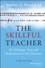 Image for The skillful teacher  : on technique, trust, and responsiveness in the classroom