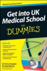 Image for Get into UK Medical School For Dummies