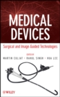 Image for Medical devices: surgical and image-guided technologies