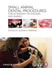Image for Small animal dental procedures for veterinary technicians and nurses