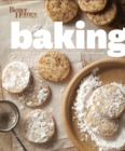 Image for Better homes and gardens baking  : more than 350 recipes plus tips and techniques