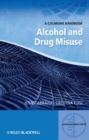 Image for Alcohol and Drug Misuse