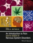 Image for An introduction to pain and its relations to nervous system disorders