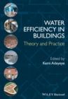 Image for Water efficiency in buildings  : theory and practice