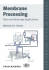 Image for Membrane processing: dairy and beverage applications