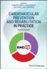 Image for Cardiovascular Prevention and Rehabilitation in Practice