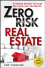 Image for Zero risk real estate: creating wealth through tax liens and tax deeds