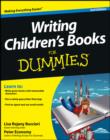 Image for Writing Children&#39;s Books for Dummies