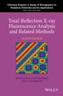 Image for Total-Reflection X-Ray Fluorescence Analysis and Related Methods