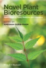 Image for Novel plant bioresources: applications in food, medicine and cosmetics
