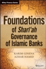 Image for Foundations of Shari®ah governance of Islamic banks