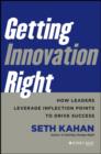 Image for Getting innovation right: how to turn ideas into outcomes