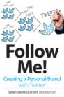 Image for Follow Me! Creating a Personal Brand with Twitter