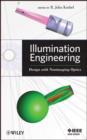 Image for Illumination engineering: design with nonimaging optics