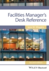 Image for Facilities manager&#39;s desk reference