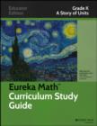 Image for Eureka math curriculum study guide  : a story of unitsGrade K