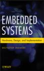 Image for Embedded Systems: Hardware, Design, and Implementation