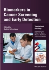 Image for Biomarkers in Cancer Screening and Early Detection
